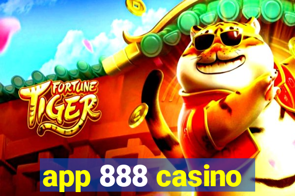 app 888 casino